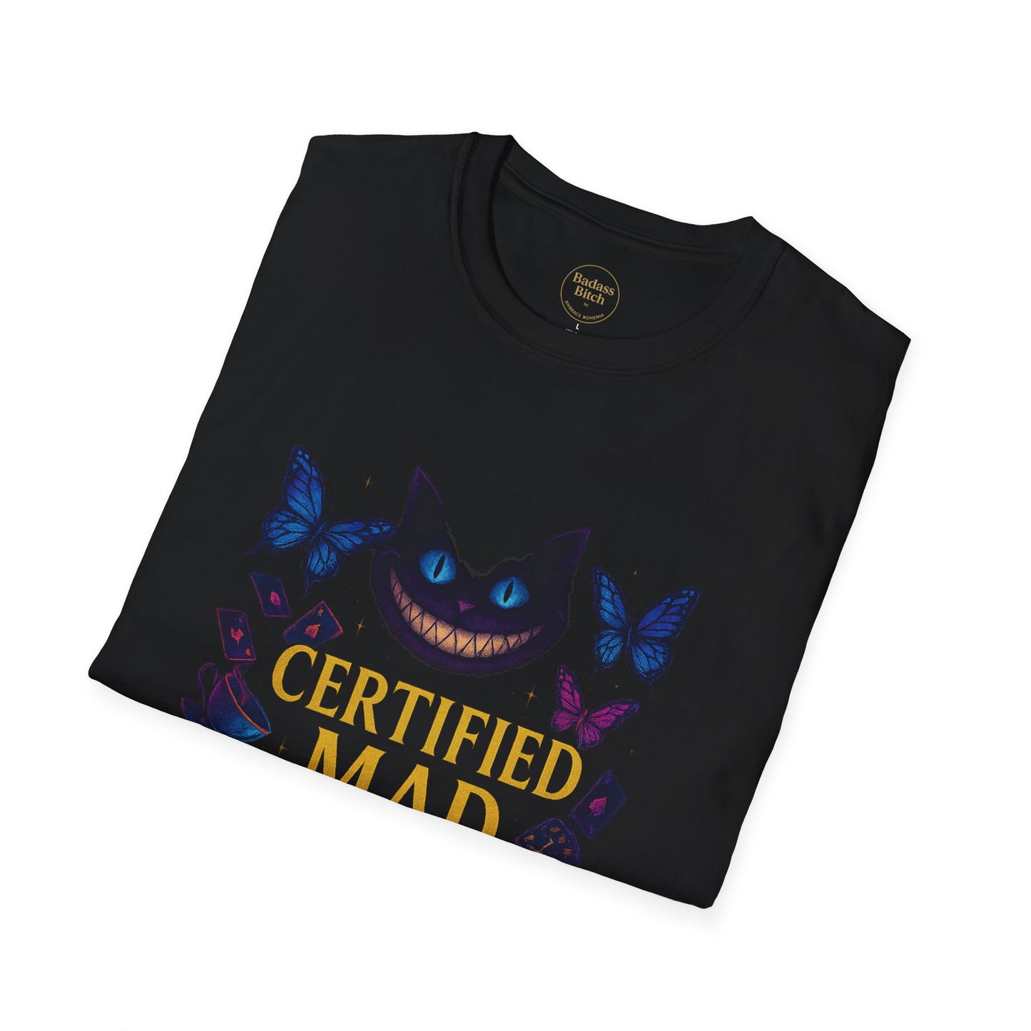 🌀 “Certified Mad Bitch” Tee — Wonderland Chaos Edition