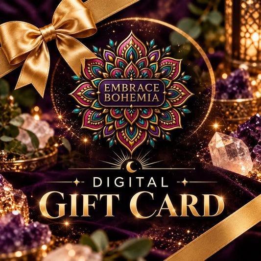 Embrace Bohemia Gift Cards - Digital Delivery