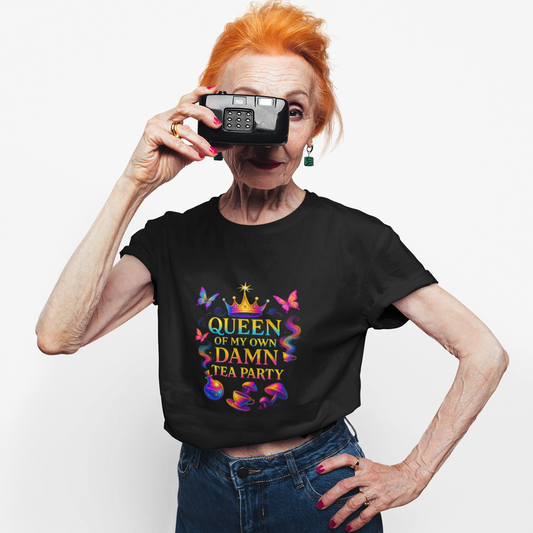 Queen of My Own Damn Tea Party Unisex Tee – (Black)